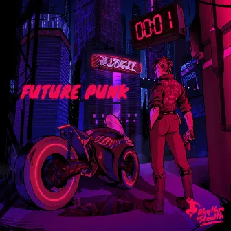 Future Punk by Rhythm & Stealth