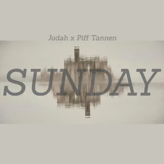 Sunday EP by Piff Tannen