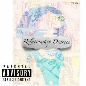 Relationship Diaries by T.R'tist