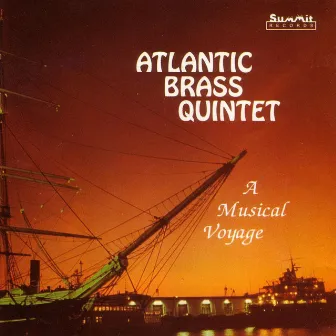 A Musical Voyage by Atlantic Brass Quintet