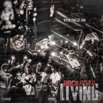 ROCKSTAR LIVING by Youngz 05