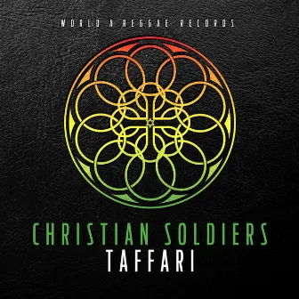 Christian Soldiers by Taffari