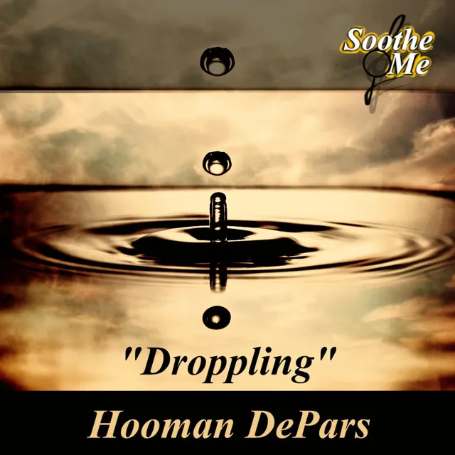 Droppling (Soothe Me)