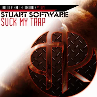 Suck My Trap by Stuart Software