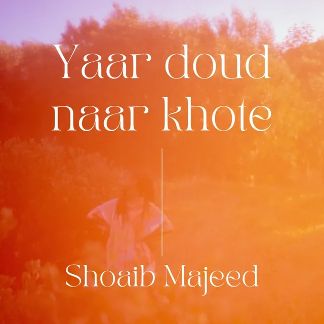 Yaar doud naar khote