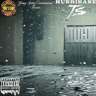 WHEN iT RAiNS by HURRiKANE TS