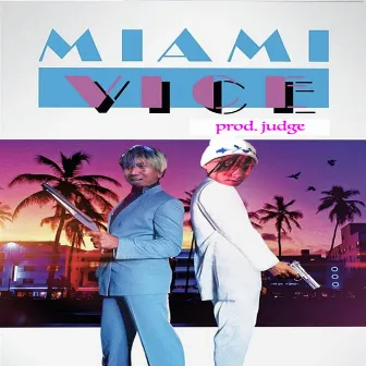 Miami Vice by Rawska