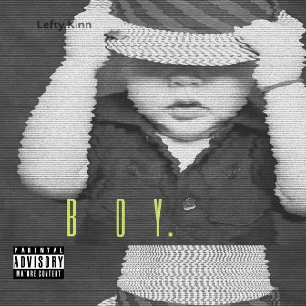 Boy by Lefty Kinn