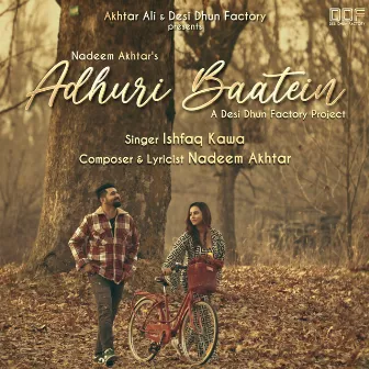 Adhuri Baatein by Nadeem Akhtar