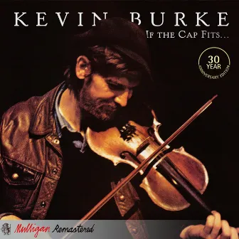 If The Cap Fits by Kevin Burke