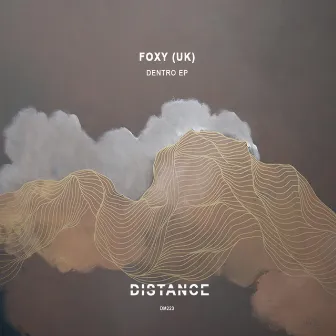 Dentro EP by Foxy (UK)