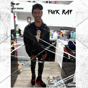 Fuck rap by Mg kap