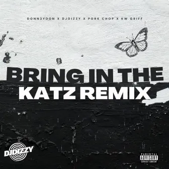 Bring in the Katz by DJ Dizzy