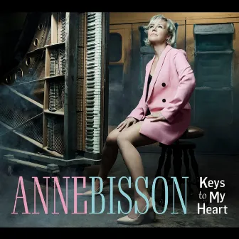 Keys to My Heart by Anne Bisson