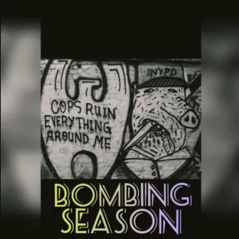 Bombing Season by Marz One