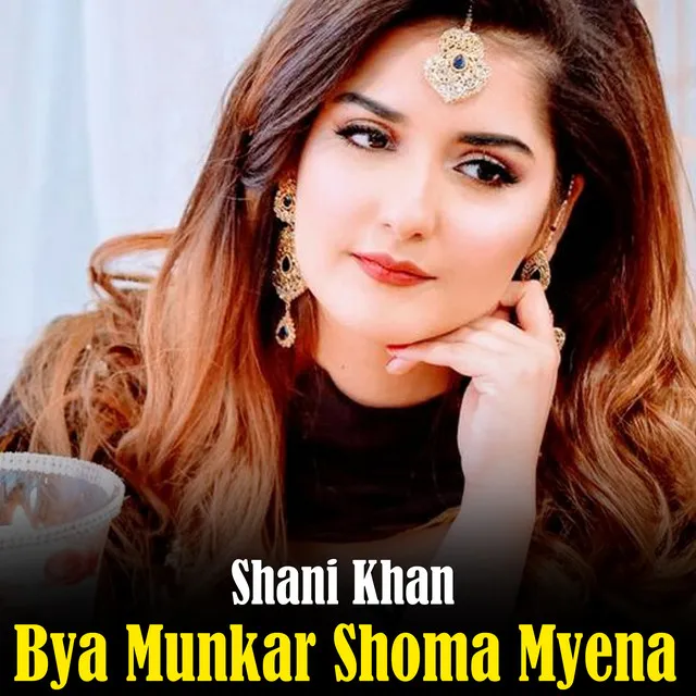 Bya Munkar Shoma Myena