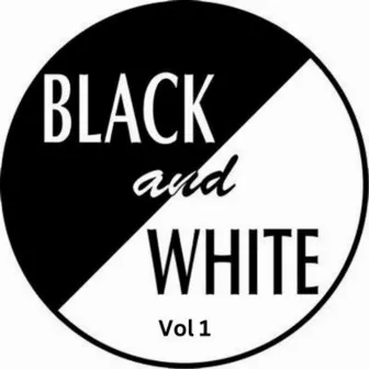 Black & White Album, Vol. 1 by Black & White