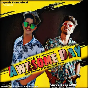 Awesome Day by Aavee Beat Zone