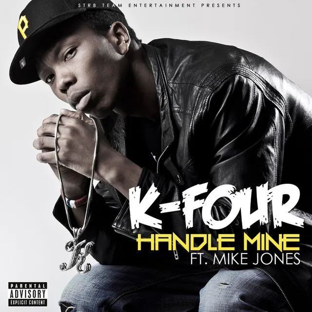 Handle Mine (feat. Mike Jones) - Single