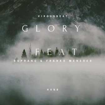 Glory by Virous Beat