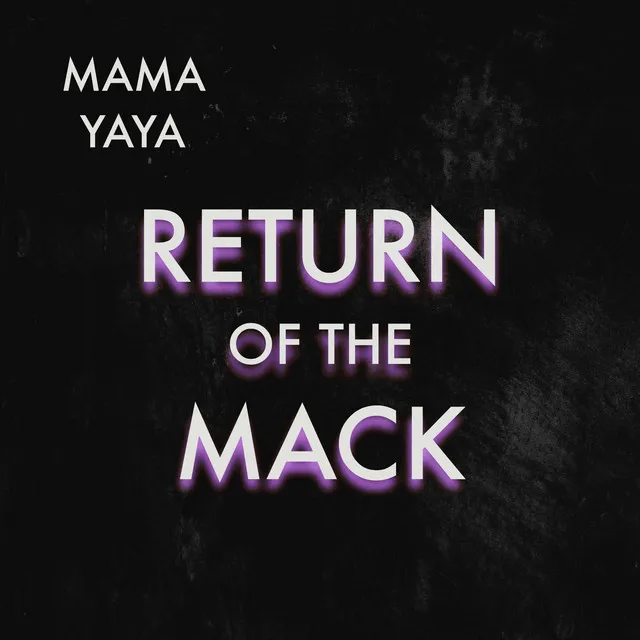 Return of the Mack