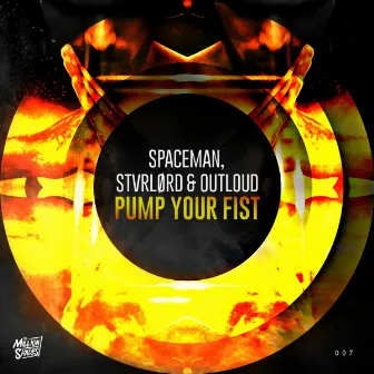 Pump Your Fist by Spaceman