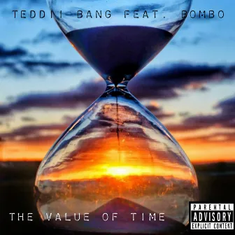 The Value of Time by Teddii Bang