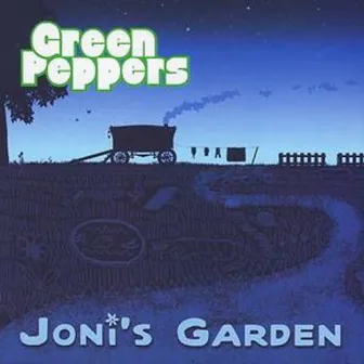 Joni's Garden by Green Peppers