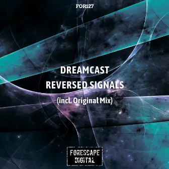 Reversed Signals by Dreamcast