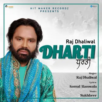 Dharti by Raj Dhaliwal