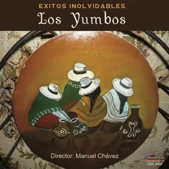 Exitos Inolvidables by Los Yumbos