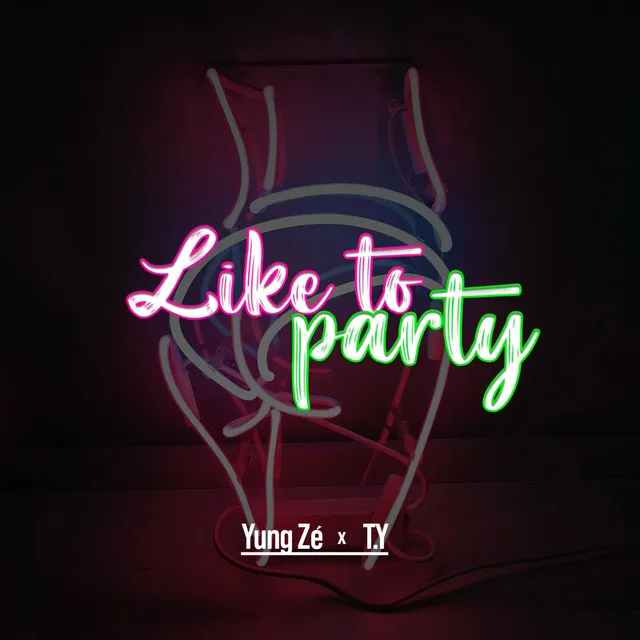 Like To Party