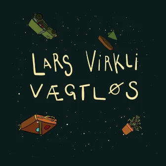 Vægtløs by Lars Virkli