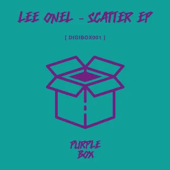 Scatter EP by Lee Onel