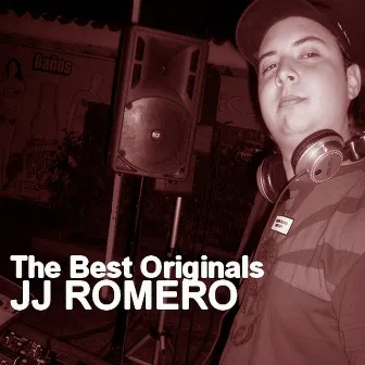 The Best Originals by JJ Romero