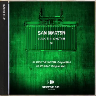 Fuck the System EP by San Marttin