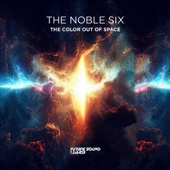 The Color Out Of Space by The Noble Six