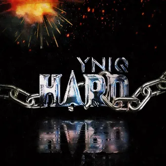 HARD by YNIQ