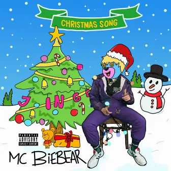 Christmas Song by MC Biebear