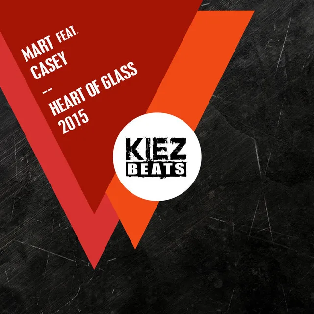 Heart of Glass - Mart 2015 Edit