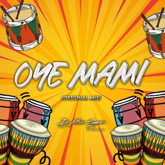 Oye Mami by Antonio Sagrero