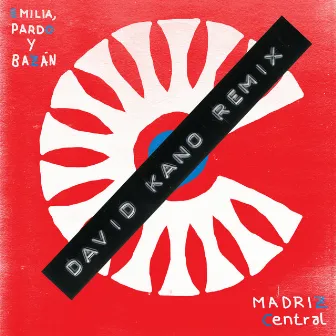 Madriz Central (David Kano Remix) by David Kano