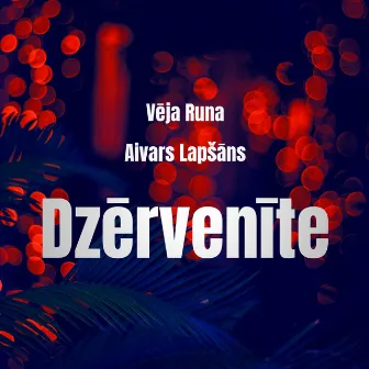 Dzērvenīte by Vēja Runa