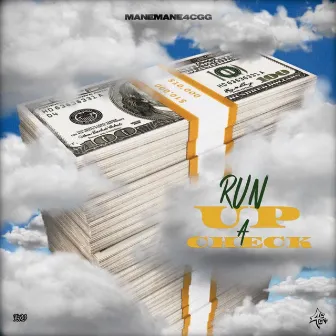 Run Up A Check by ManeMane4CGG