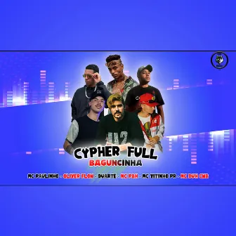 Cypher Full Baguncinha by Oliver Flow