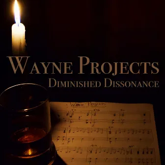 Diminished Dissonance by Wayne Projects