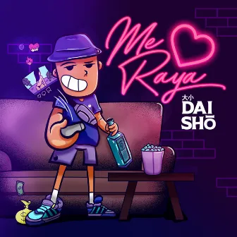 Me Raya by El Daisho