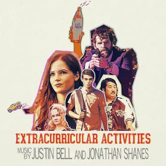 Extracurricular Activities (Original Motion Picture Soundtrack) by Jonathan Shanes