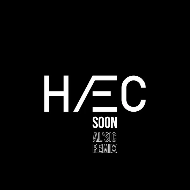 Soon - AL'sic Remix