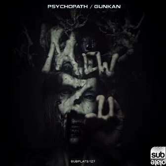 Psychopath / Gunkan by Mew Zu